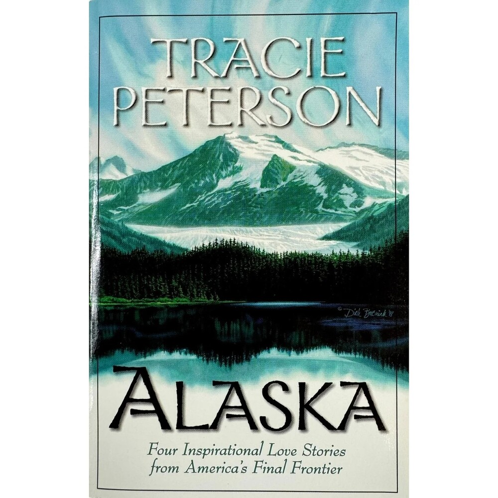 Alaska by Tracie Peterson (Paperback)